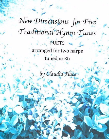 New Dimensions for Five Traditional Hymn Tunes by Claudia Place